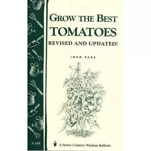 Grow the Best Tomatoes